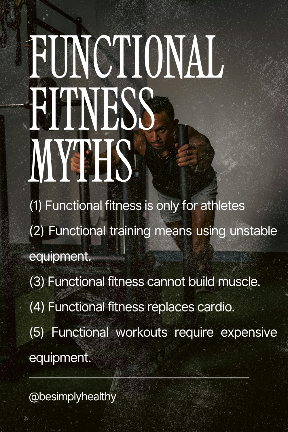 The Biggest Functional Fitness Myth Beginners Believe